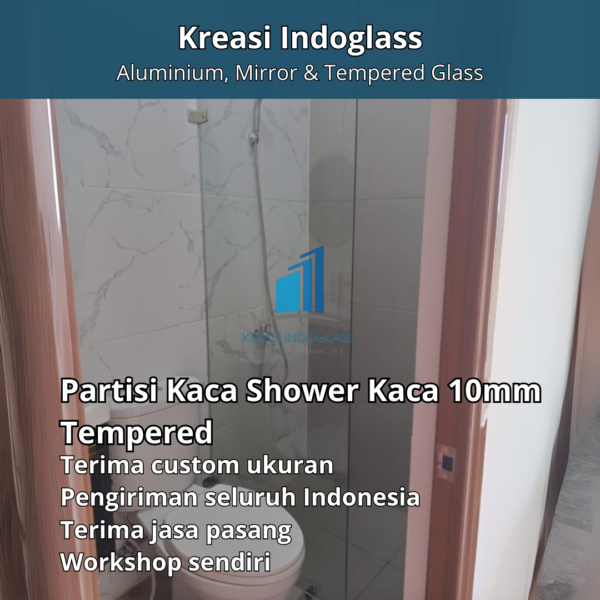 Partisi Kaca Shower | Kamar Mandi Kaca 10mm Tempered