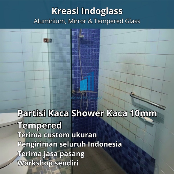 Partisi Kaca Shower | Kamar Mandi Kaca 10mm Tempered