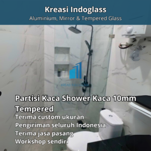 Partisi Kaca Shower | Kamar Mandi Kaca 10mm Tempered