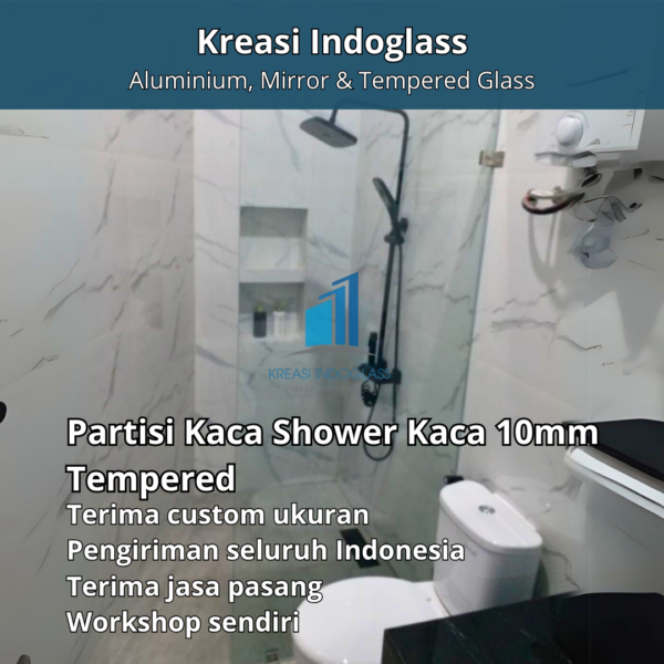 Partisi Kaca Shower | Kamar Mandi Kaca 10mm Tempered