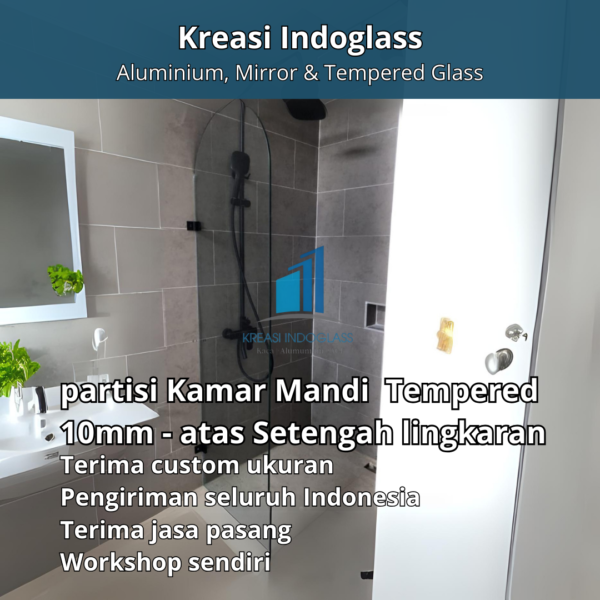 partisi Kamar Mandi Partisi Kaca Tempered 10mm - atas Setengah lingkaran