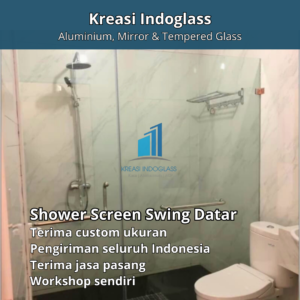 Shower Box / Kamar Mandi Kaca Tempered 10 mm Paket Sliding Single (model datar)