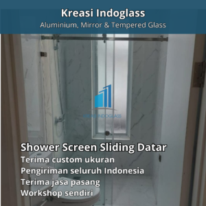 Shower Box / Kamar Mandi Kaca Tempered 10 mm Paket Sliding Single (model datar)